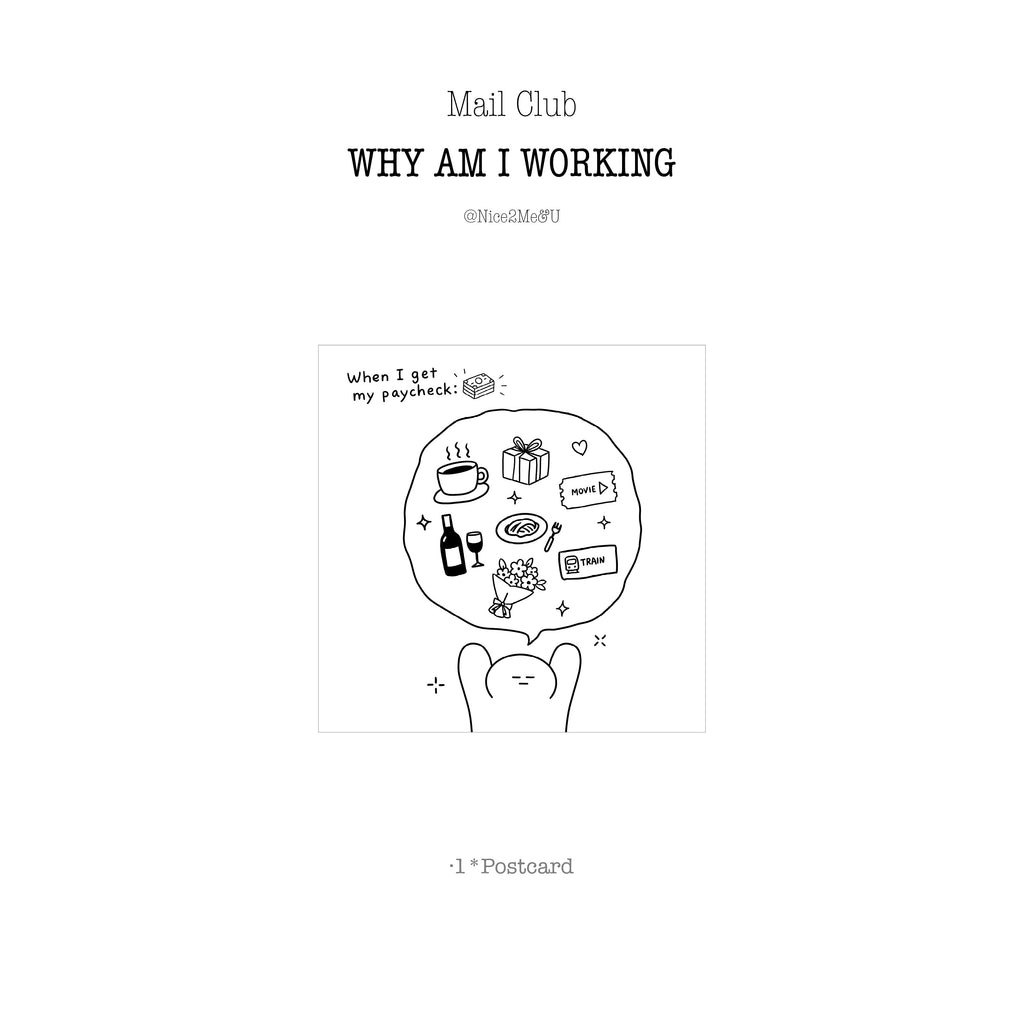 Mail Club｜Why Am I Working?