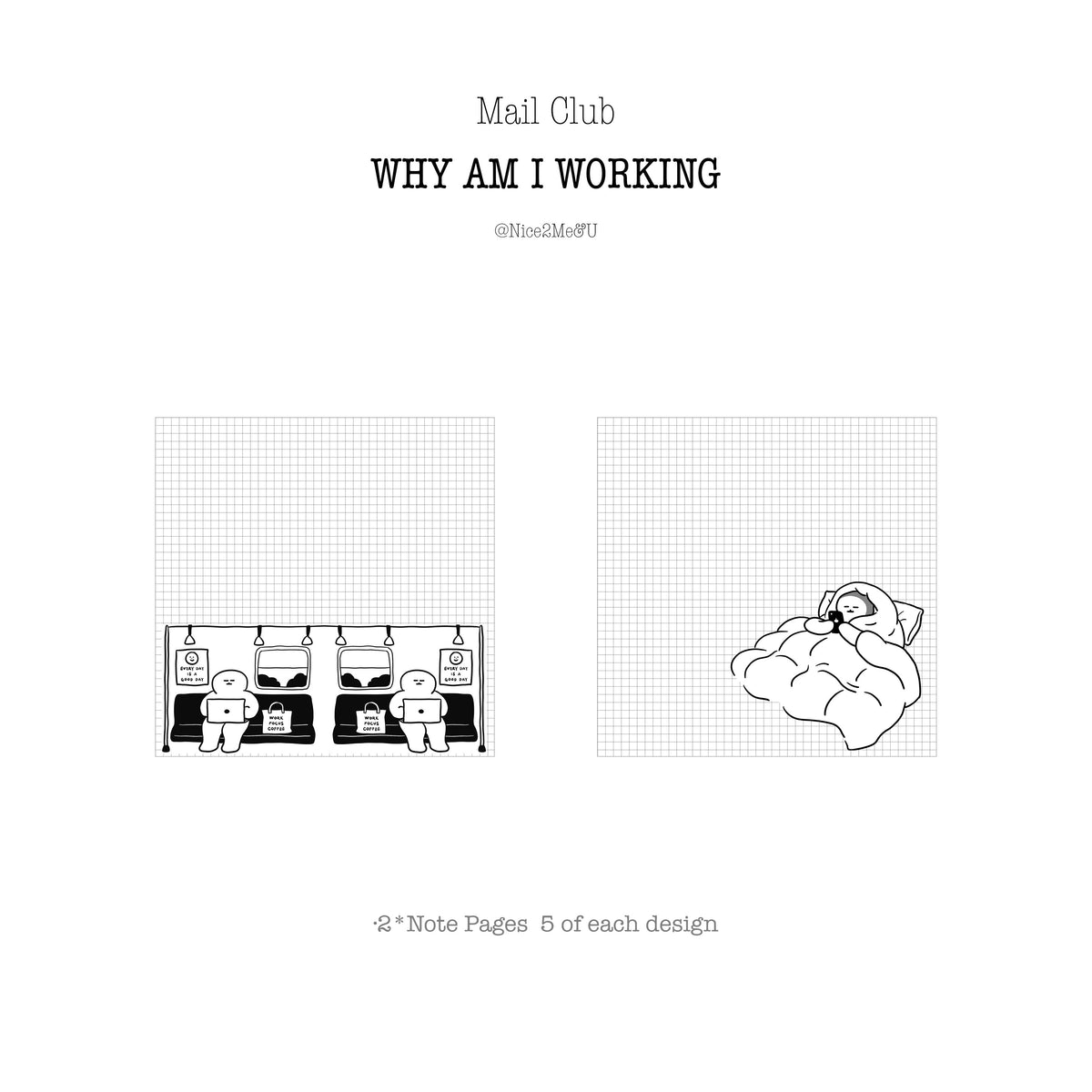 Mail Club｜Why Am I Working?